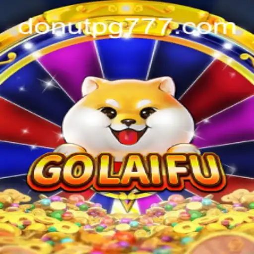 Descubra o Fascinante Mundo de GoLaiFu: O Jogo que Revoluciona a Diversão com DONUT PG